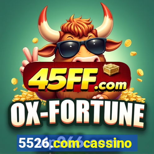5526.com cassino